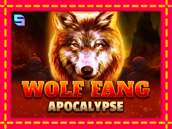 Spēļu automāts Wolf Fang - Apocalypse bezmaksas