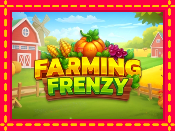 Spēļu automāts Farming Frenzy bezmaksas