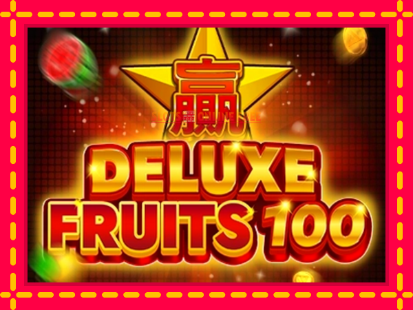 Spēļu automāts Deluxe Fruits 100 bezmaksas