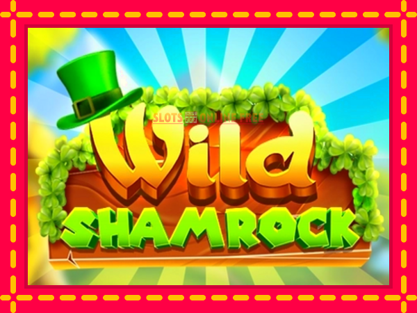 Spēļu automāts Wild Shamrock bezmaksas