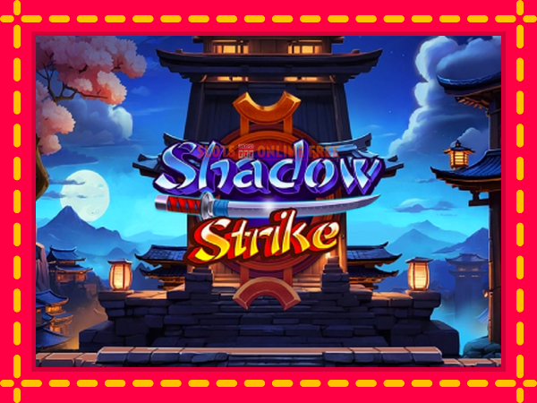 Spēļu automāts Shadow Strike bezmaksas