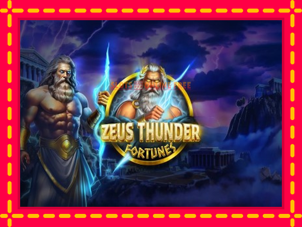 Spēļu automāts Zeus Thunder Fortunes bezmaksas