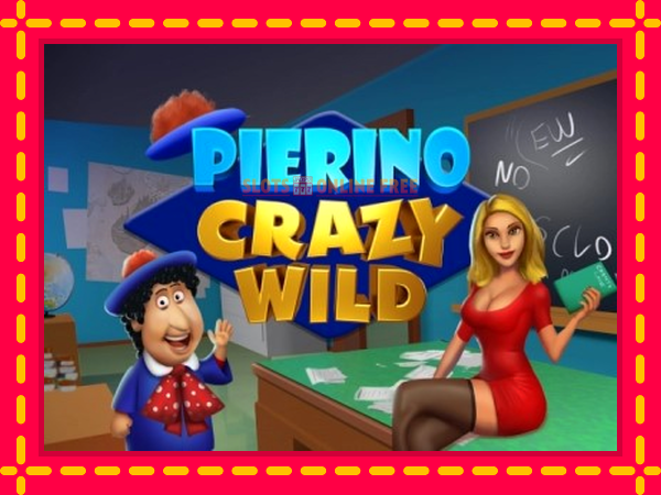 Spēļu automāts Pierino Crazy Wild bezmaksas