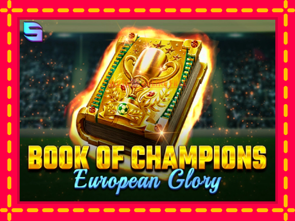 Spēļu automāts Book of Champions - European Glory bezmaksas