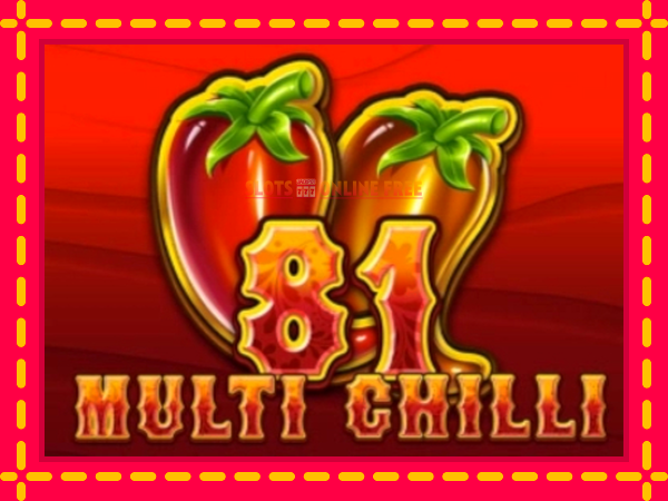 Spēļu automāts Multi Chilli 81 bezmaksas