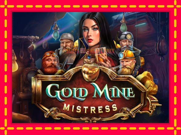 Spēļu automāts Gold Mine Mistress bezmaksas