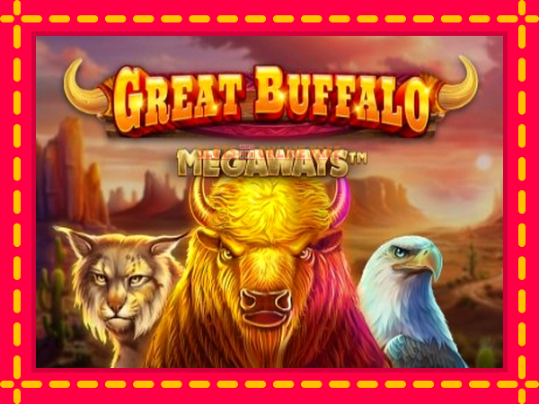 Spēļu automāts Great Buffalo Megaways bezmaksas