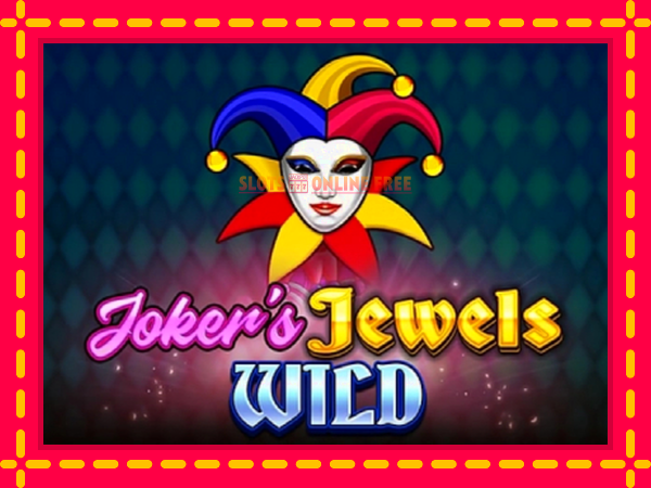 Spēļu automāts Jokers Jewels Wild bezmaksas