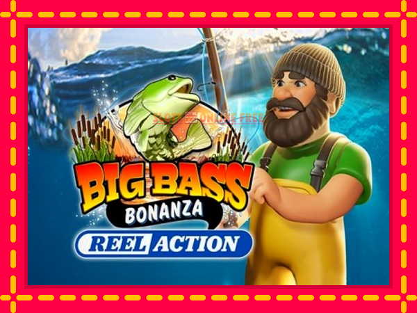 Spēļu automāts Big Bass Bonanza Reel Action bezmaksas