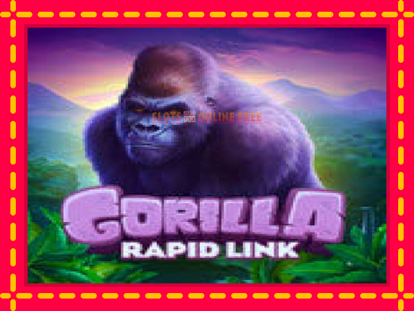 Spēļu automāts Gorilla Rapid Link bezmaksas