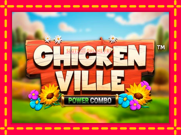 Spēļu automāts Chickenville Power Combo bezmaksas