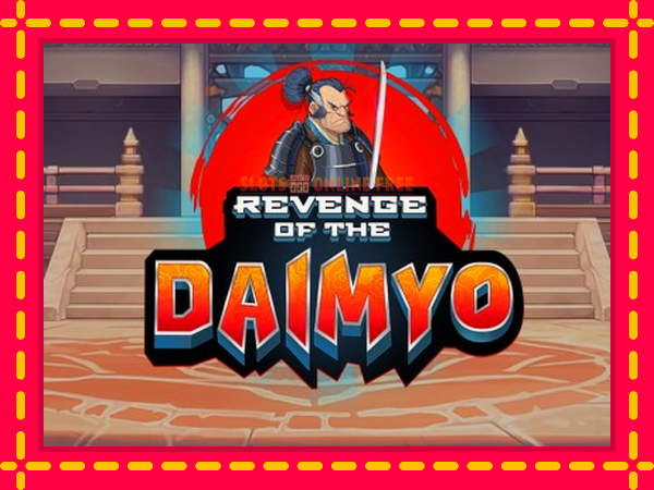 Spēļu automāts Revenge of the Daimyo bezmaksas