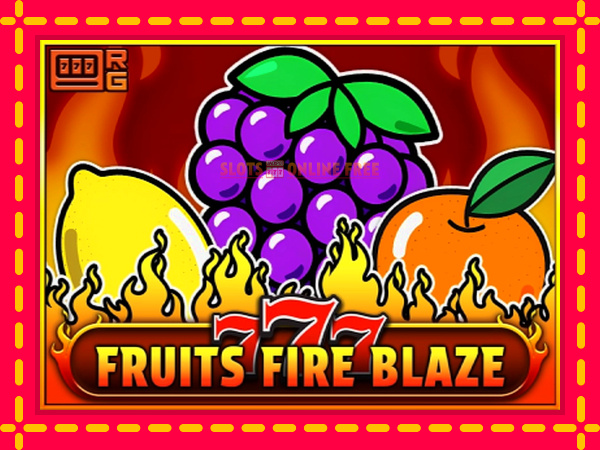 Spēļu automāts 777 - Fruits Fire Blaze bezmaksas