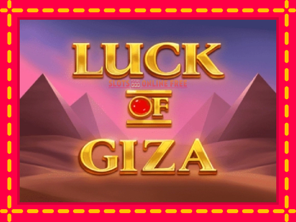 Spēļu automāts Luck of Giza bezmaksas