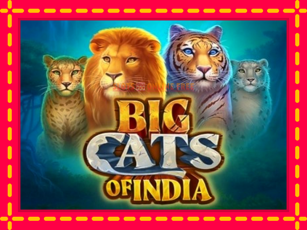 Spēļu automāts Big Cats of India bezmaksas