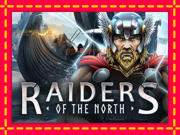 Spēļu automāts Raiders of the North bezmaksas