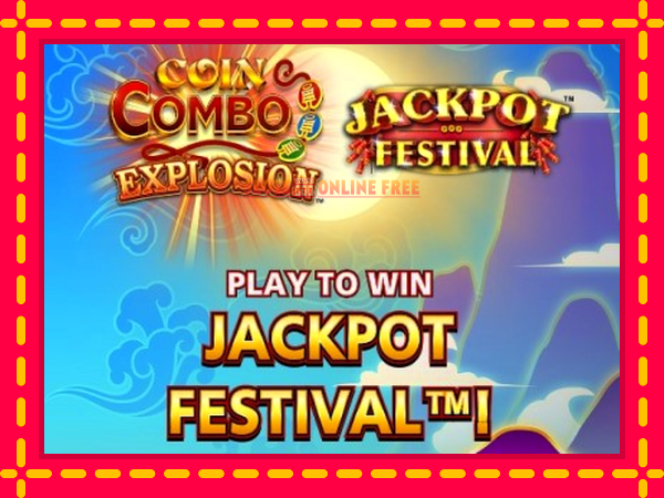 Spēļu automāts Coin Combo Explosion Jackpot Festival bezmaksas