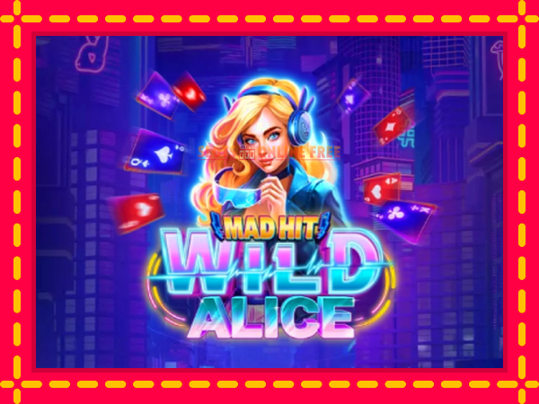 Spēļu automāts Mad Hit Wild Alice Easter bezmaksas