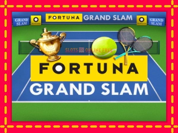 Spēļu automāts Fortuna Grand Slam bezmaksas