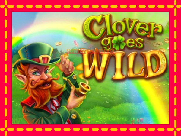 Spēļu automāts Clover Goes Wild bezmaksas