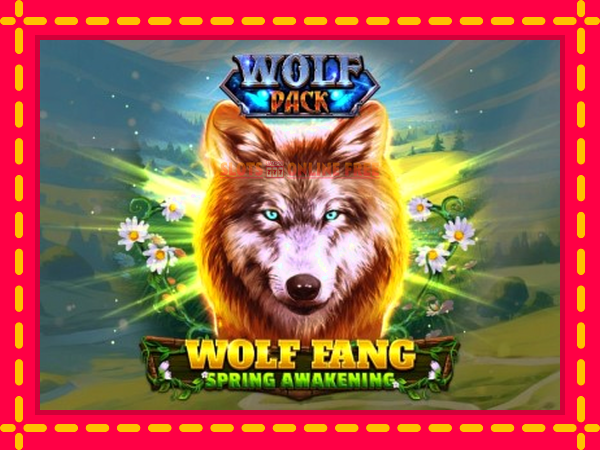 Spēļu automāts Wolf Fang - Spring Awakening bezmaksas