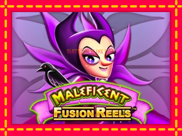 Spēļu automāts Maleficent Fusion Reels bezmaksas