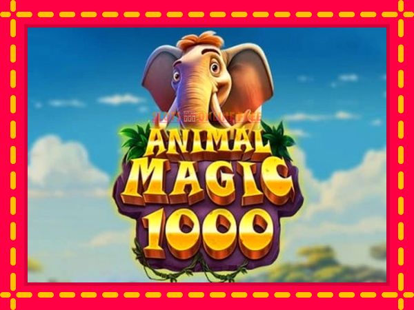 Spēļu automāts Animal Magic 1000 bezmaksas