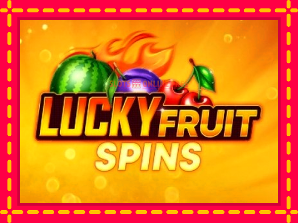 Spēļu automāts Lucky Fruit Spins Bonus Buy bezmaksas