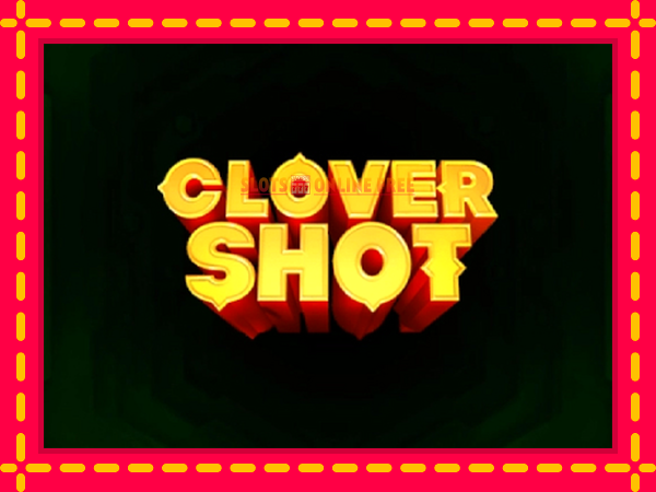 Spēļu automāts Clover Shot bezmaksas