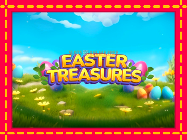 Spēļu automāts Easter Treasures bezmaksas