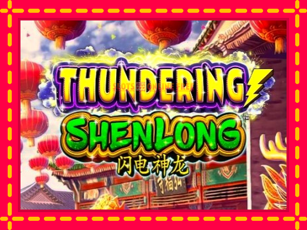 Spēļu automāts Thundering Shenlong bezmaksas