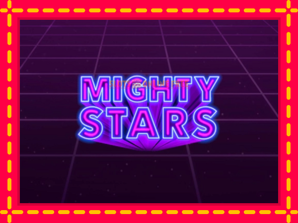 Spēļu automāts Mighty Stars bezmaksas