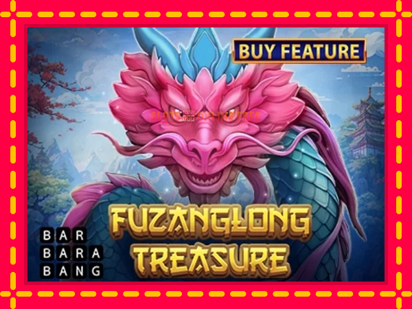 Spēļu automāts Fuzanglong Treasure bezmaksas