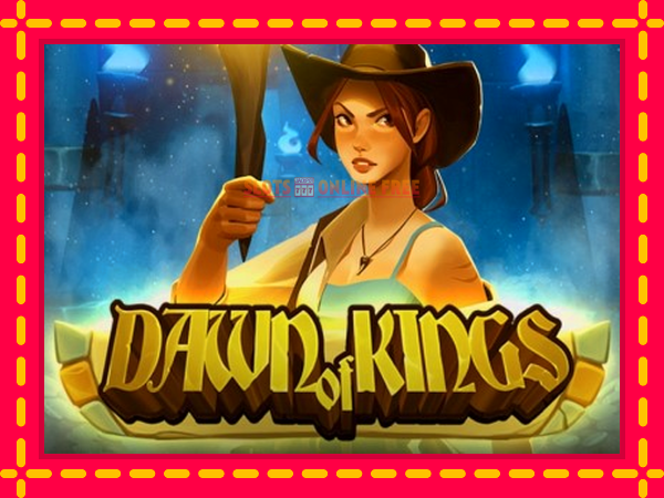 Spēļu automāts Dawn of Kings bezmaksas