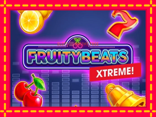 Spēļu automāts Fruity Beats Xtreme bezmaksas