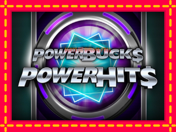 Spēļu automāts PowerBucks PowerHits bezmaksas