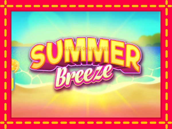 Spēļu automāts Summer Breeze bezmaksas