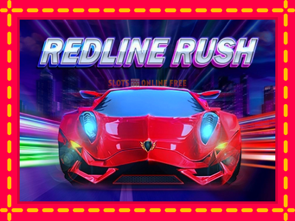 Spēļu automāts Redline Rush bezmaksas