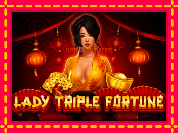 Spēļu automāts Lady Triple Fortune bezmaksas