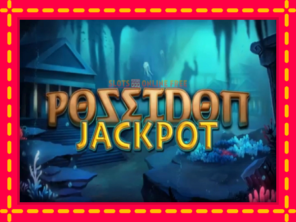 Spēļu automāts Poseidon Jackpot bezmaksas