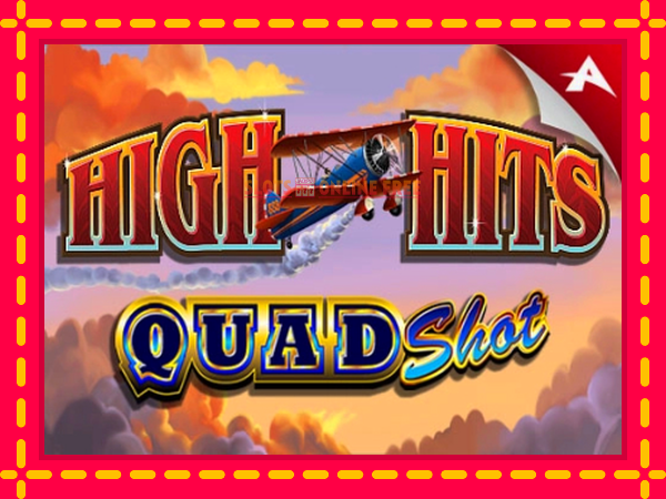 Spēļu automāts High Hits Quad Shot bezmaksas