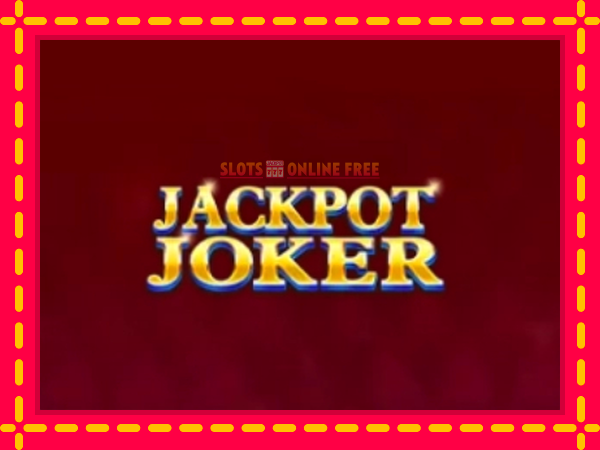 Spēļu automāts Jackpot Joker bezmaksas