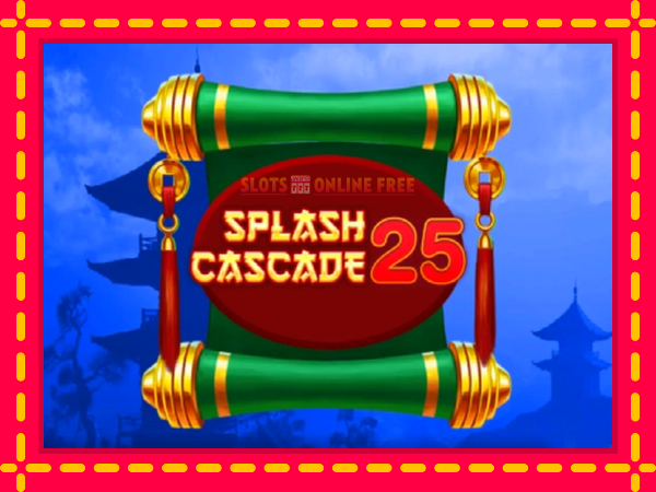 Spēļu automāts Splash Cascade 25 bezmaksas