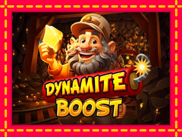 Spēļu automāts Dynamite Boost bezmaksas