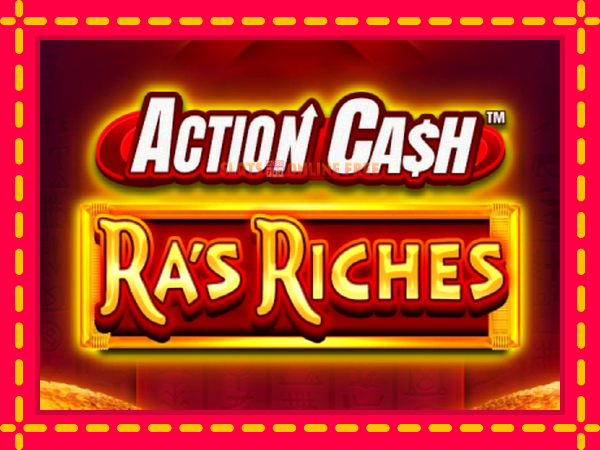 Spēļu automāts Action Cash Ras Riches bezmaksas