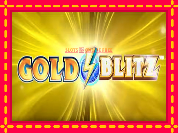 Spēļu automāts Gold Blitz bezmaksas