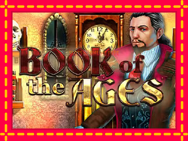 Spēļu automāts Book of the Ages bezmaksas