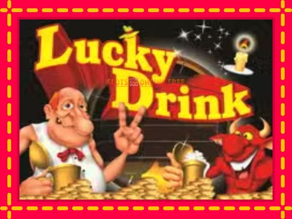 Spēļu automāts Lucky Drink bezmaksas