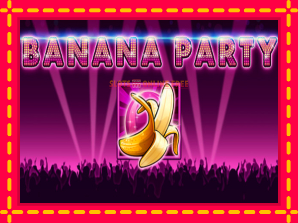 Spēļu automāts Banana Party bezmaksas