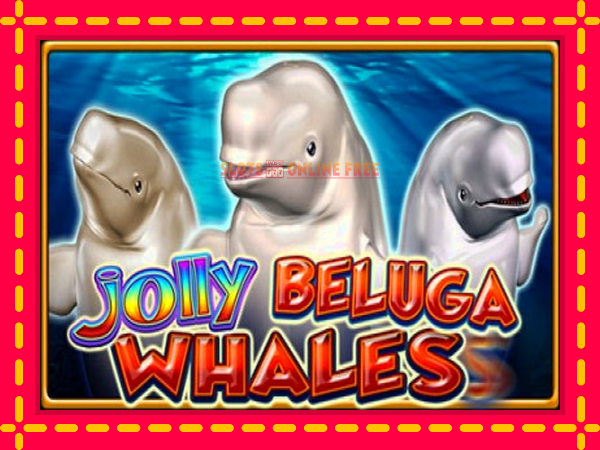 Spēļu automāts Jolly Beluga Whales bezmaksas